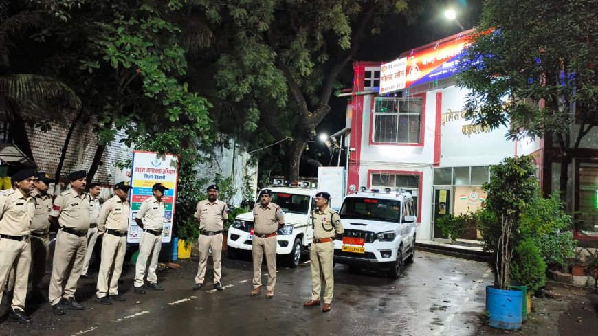 बड़वानी पुलिस की कांबिंग गस्त  से मचा अपराधियों में हड़कंप